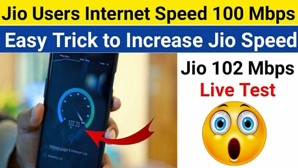 Increase Your Jio Internet Speed: Tips for Faster Connectivity up to 100Mbps 1 Increase Your Jio Internet Speed
