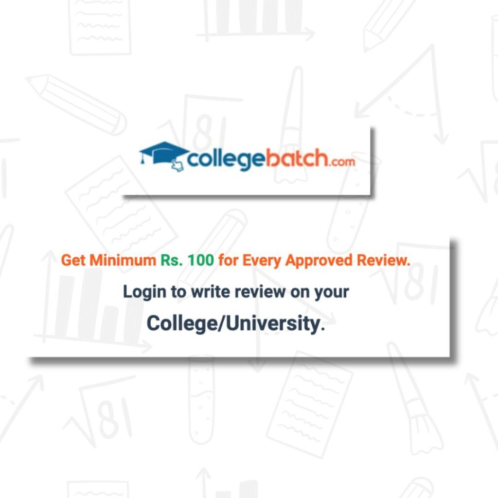 College Batch Review & Earn– Get Assured ₹100 Paytm cash 1 college batch review & earn money
