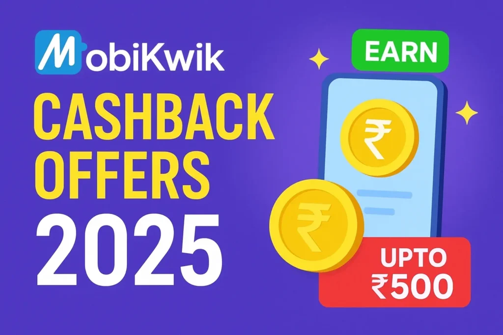Mobikwik Cashback Offers 2025