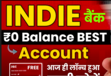 open free Indusind indie zero balance account – Get Free ₹50 | ₹250/Refer Open FREE INDIE Saving Account – Get Free ₹50 | ₹100/Refer