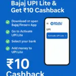 Activate Bajaj UPI Lite & Get ₹10 Instantly