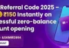 Slice Referral Code 2025 – Get ₹150 Instantly on successful zero-balance account opening Slice Referral Code 2025 – Get ₹150 Instantly on successful zero-balance account opening