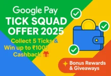 Google Pay Tick Squad Offer 2025 | Collect 5 Ticks & Win cashback Upto ₹1001 Google Pay Tick Squad 2025 – Collect Ticks & Win up to ₹1001 Cashback