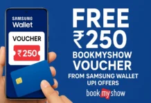 FREE ₹250 BookMyShow Voucher from Samsung Wallet UPI Offers – Step by Step Guide samsung wallet upi offers