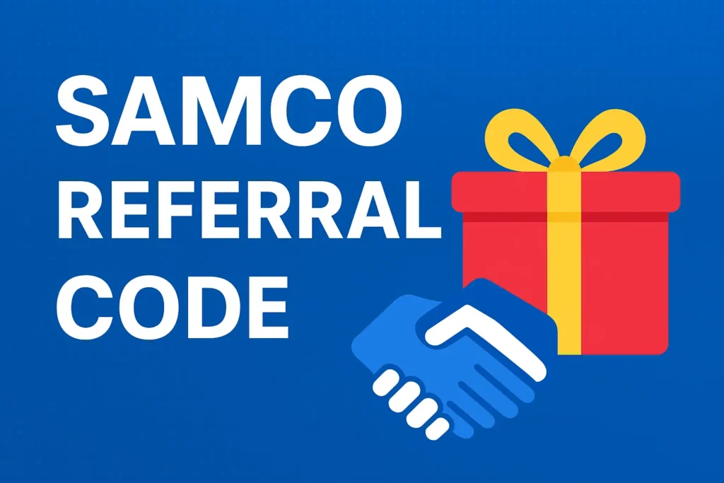 samco refer and earn