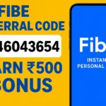 Fibe Referral Code 8346043654 – Earn ₹200 CashBack
