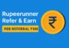 Rupeerunner Refer & Earn – Earn ₹100 Per Referral ( Step by step Guide) Rupeerunner Refer & Earn