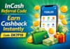 InCash Referral Code – Earn Cashback & Rewards Easily InCash Referral Code 2025 – Earn Cashback & Rewards on Signup